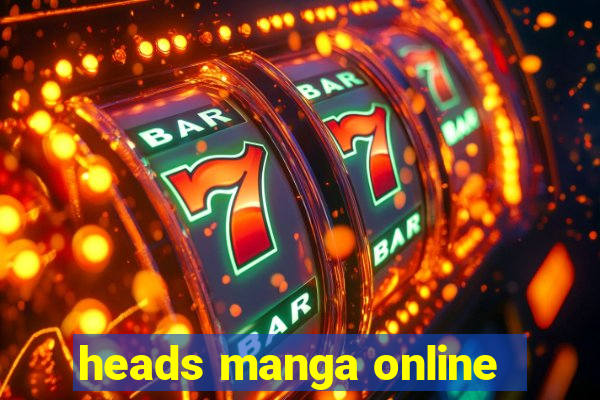 heads manga online